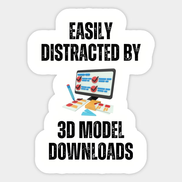 Easily Distracted By 3D Model Downloads Alt Sticker by ZombieTeesEtc